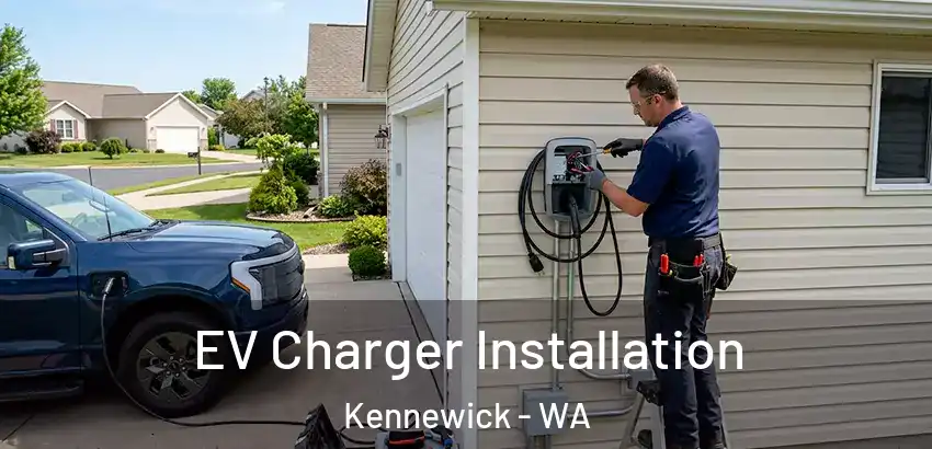 EV Charger Installation Kennewick - WA