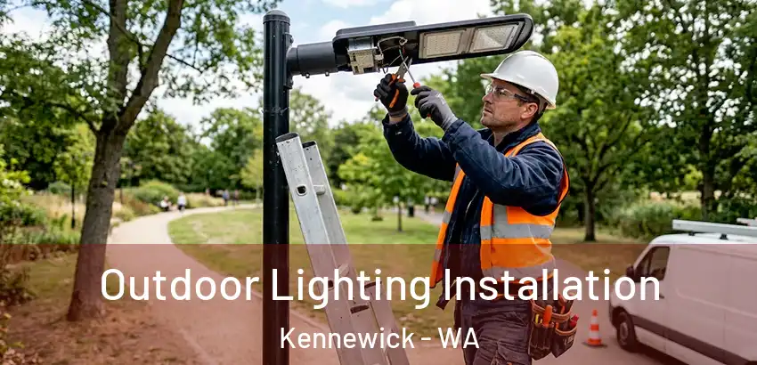  Outdoor Lighting Installation Kennewick - WA